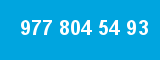 977 804 54 93